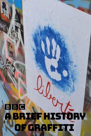 Watch Free A Brief History of Graffiti (2015)