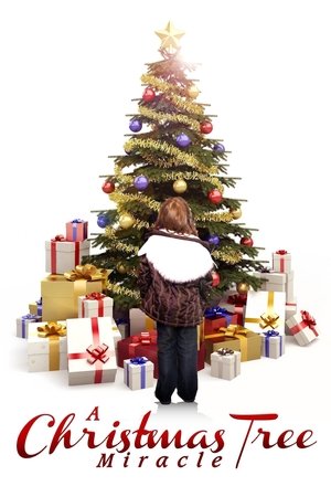 Watch Free A Christmas Tree Miracle (2013)