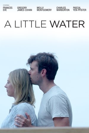 Watch Free A Little Water (2019)