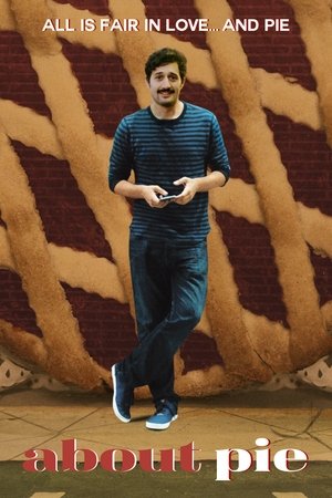 Watch Free About Pie (2021)
