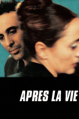 Watch Free Apres la vie (2002)