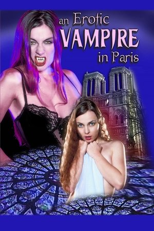 Watch Free An Erotic Vampire in Paris (2002)