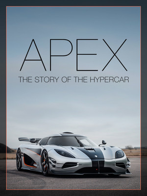 Watch Free Apex: The Story of the Hypercar (2016)