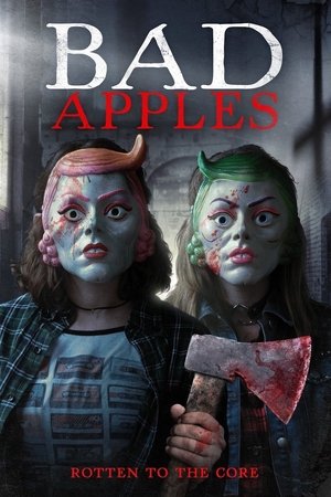 Watch Free Bad Apples (2018)