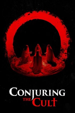 Watch Free Conjuring the Cult (2024)