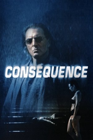 Watch Free Consequence (2003)