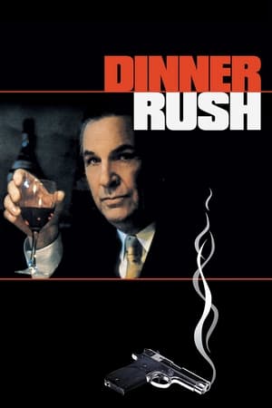Watch Free Dinner Rush (2000)
