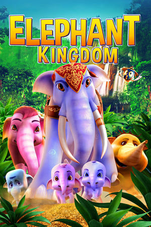 Watch Free Elephant Kingdom (2016)
