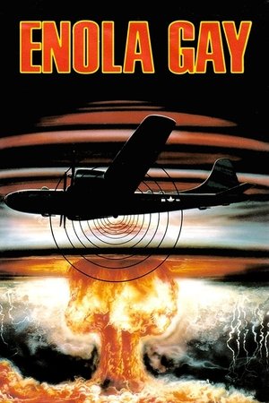 Watch Free Enola Gay: The Men, the Mission, the Atomic Bomb (1980)