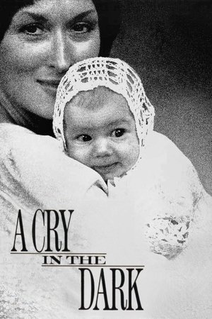 Watch Full Movie: A Cry in the Dark (1988)