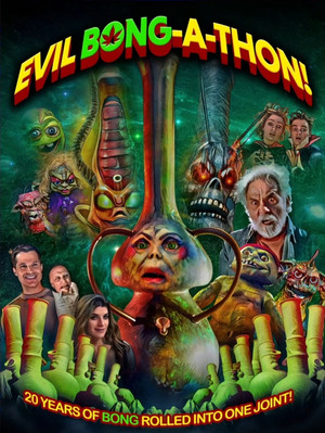 Watch Free Evil Bong a Thon (2025)