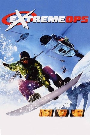 Watch Free Extreme Ops (2002)