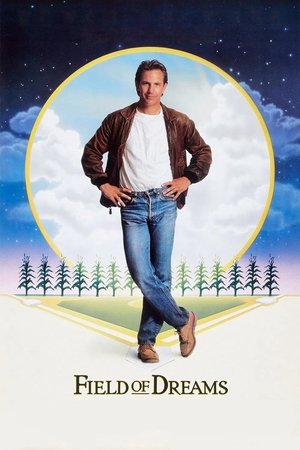 Watch Free Field of Dreams (1989)