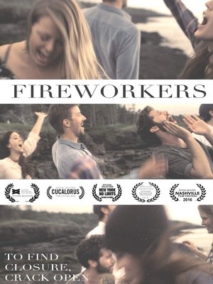 Watch Free Fireworkers (2017)