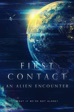 Watch Free First Contact An Alien Encounter (2022)