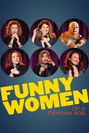Watch Free Funny Women of a Certain Age (2019)