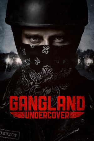 Watch Free Gangland Undercover (2015-2016)