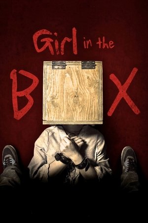 Watch Full Movie: Girl in the Box (2016)