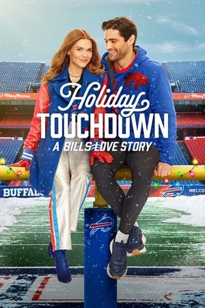 Watch Free Holiday Touchdown A Bills Love Story (2025)