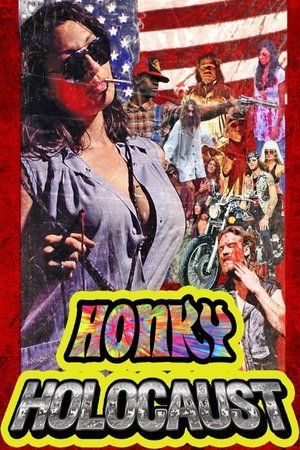 Watch Free Honky Holocaust (2014)