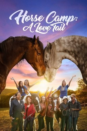 Watch Free Horse Camp: A Love Tail (2020)