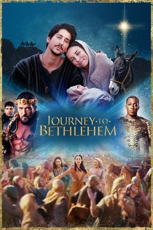 Watch Free Journey to Bethlehem (2023)
