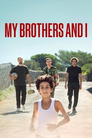 Watch Free My Brothers and I (2021)