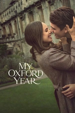 Watch Free My Oxford Year (2025)