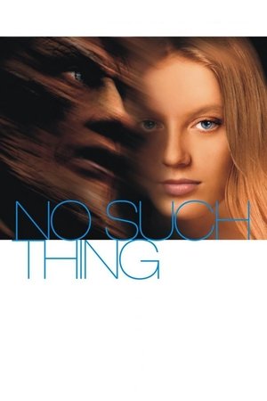 Watch Free No Such Thing (2001)