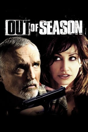 Watch Free Out of Season (2004)