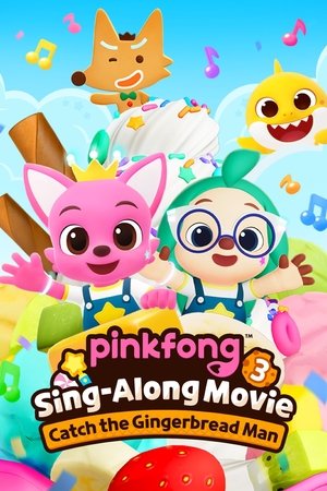 Watch Free Pinkfong Sing Along Movie 3 Catch the Gingerbread Man (2023)
