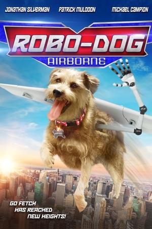 Watch Free RoboDog Unleashed (2017)