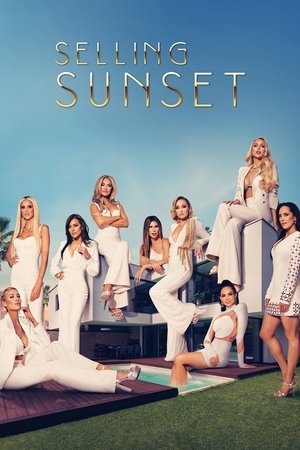 Watch Full Movie: Selling Sunset (2019 )