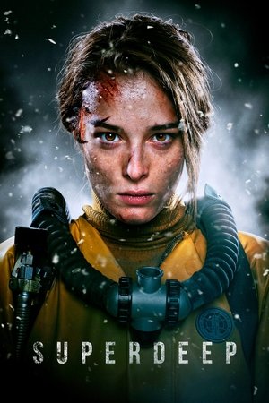 Watch Free The Superdeep (2020)