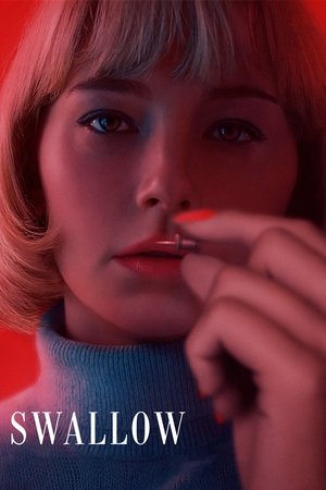 Watch Free Swallow (2019)