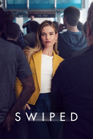 Watch Free Swiped (2025)