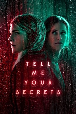 Watch Free Tell Me Your Secrets (2021 )