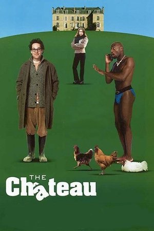 Watch Free The Chateau (2001)