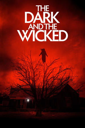 Watch Free The Dark and the Wicked (2020)