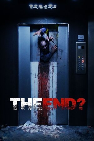 Watch Free The End? (2017)