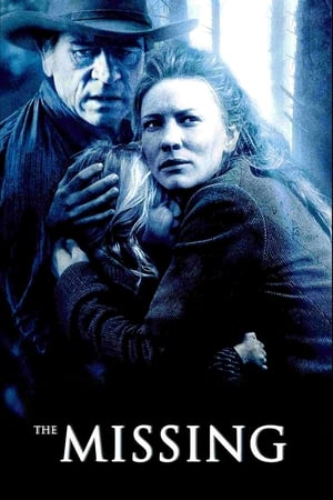 Watch Free The Missing (2003)