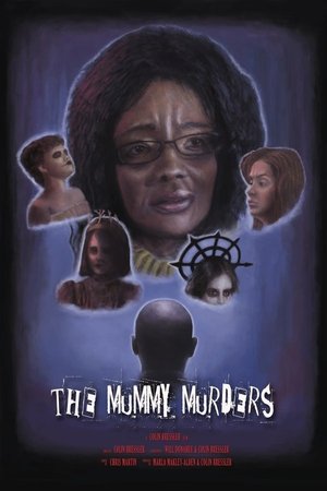 Watch Free The Mummy Murders (2023)