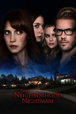 Watch Free The Neighborhood Nightmare (2018)