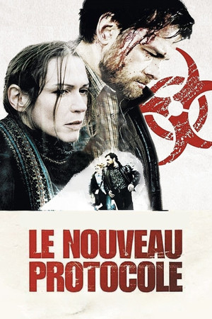 Watch Free Le nouveau protocole (2008)