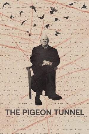 Watch Free The Pigeon Tunnel (2023)