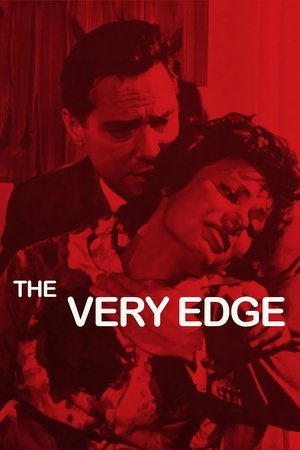 Watch Free The Very Edge (1963)