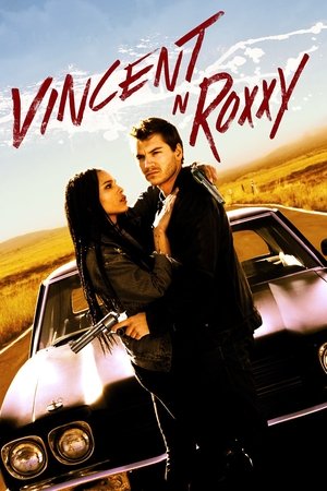 Watch Free Vincent N Roxxy (2016)