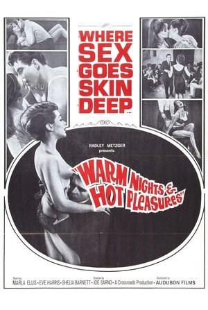 Watch Free Warm Nights and Hot Pleasures (1964)