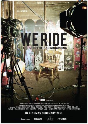 Watch Free We Ride: The Story of Snowboarding (2013)