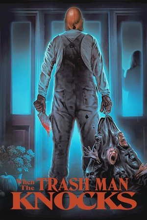 Watch Free When the Trash Man Knocks (2023)